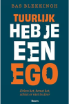 Tuurlijk heb je een ego