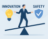 Innovatie en veiligheid